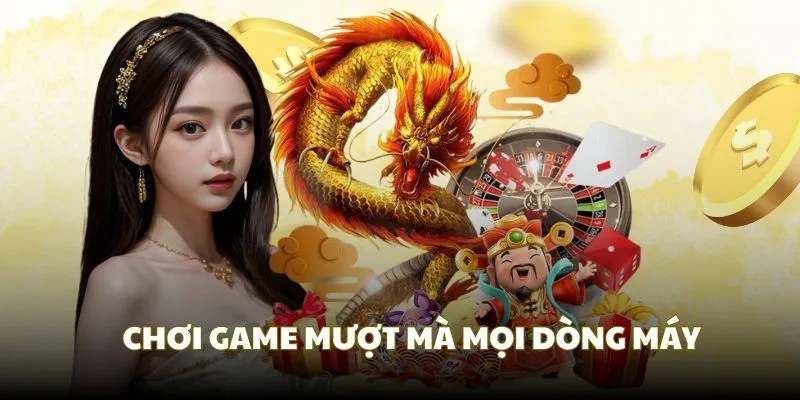 Nổ Hũ KUBET luôn mượt mà với mọi dòng máy